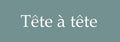 Tête-à-tête