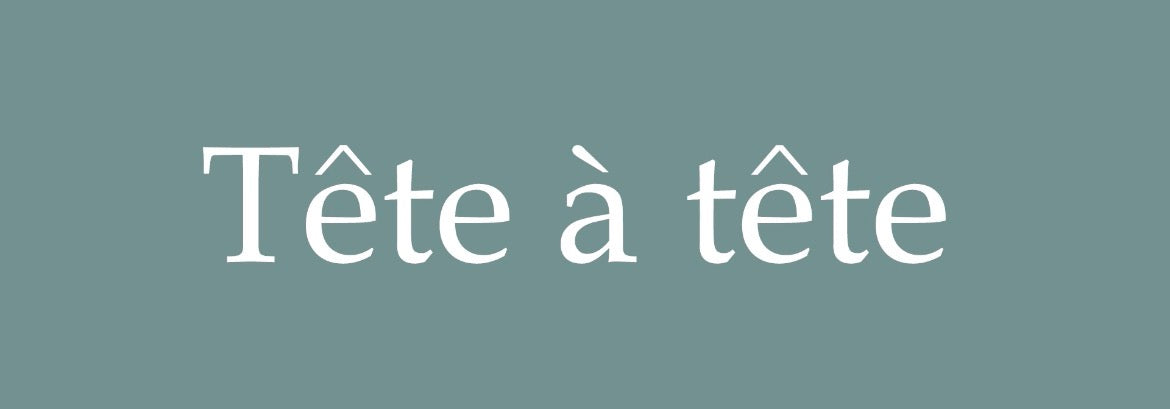 Tête-à-tête